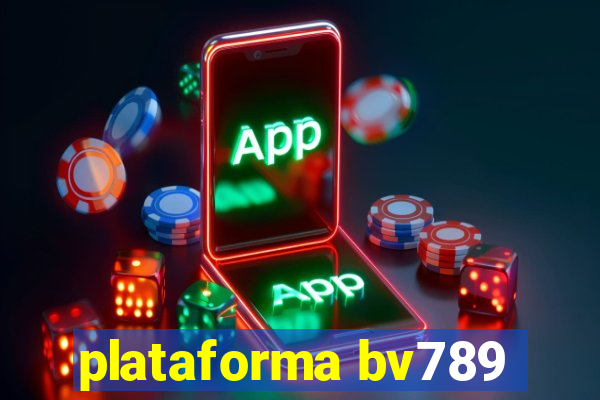 plataforma bv789